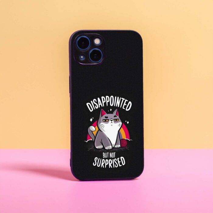 Not Suprised! – Premium Printed Metal Phone Case | 2025 Edition - Image 1