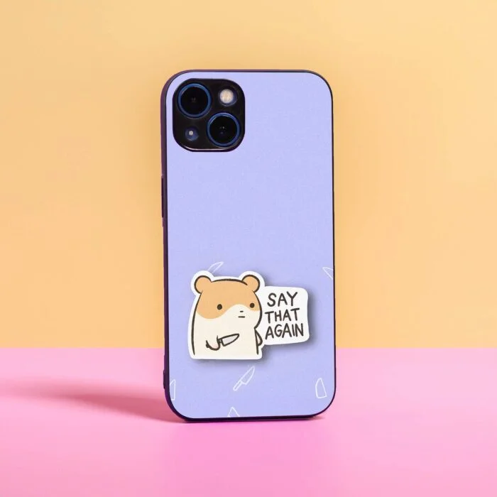 Say That Again – Premium Metal Phone Case | 2025 Edition - Image 1