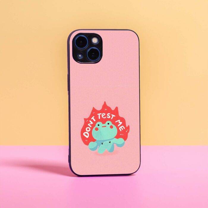 Don't Test Me - Premium Printed Metal Phone Case | 2025 Edition - Image 1