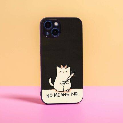 No Means No – Premium & Durable Metal Phone Case | 2025 Edition