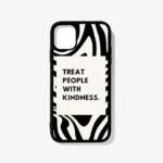 Treat People With Kindness – Premium Metal Phone Case | 2025