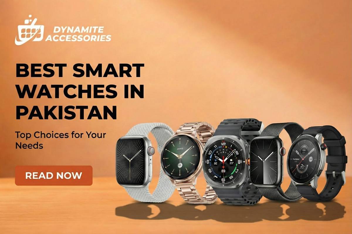 Best Smart Watches in Pakistan 2026 | Prices, Reviews & Buying Guide